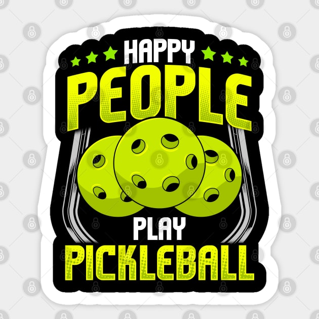 Happy People Play Pickleball Sticker by E